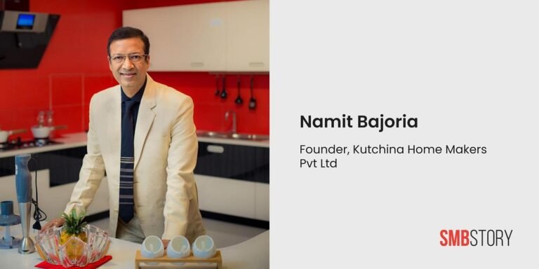 Owner and Founder of Kutchina Kitchen Appliances, Namit Bajoria