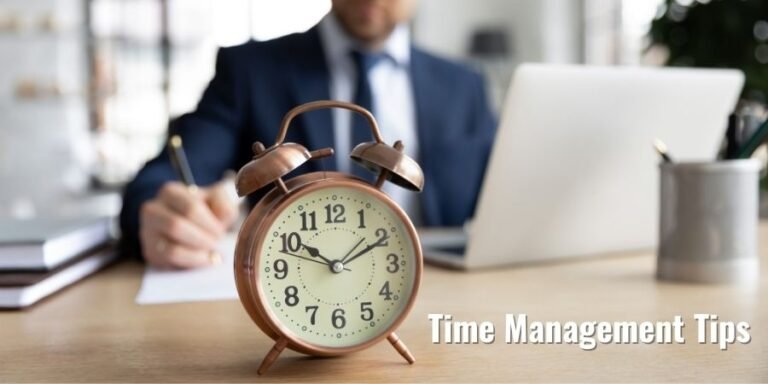 7 Best Time Management Tips to Boost Your Productivity