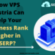 How VPS Austria Can Help Your Business Rank Higher in SERP?