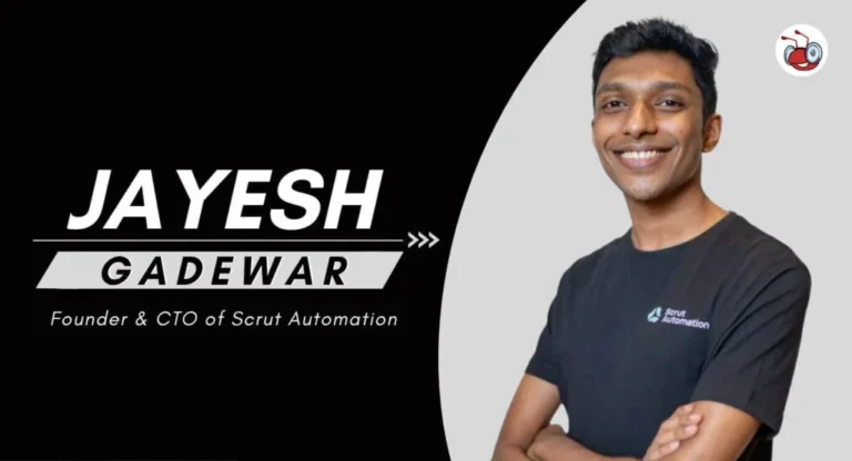 Jayesh Gadewar Revolutionizing GRC Automation with Scrut Automation