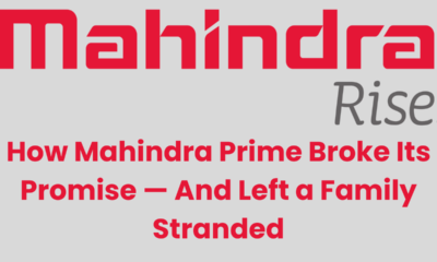 How Mahindra Prime Broke Its Promise — And Left a Family Stranded