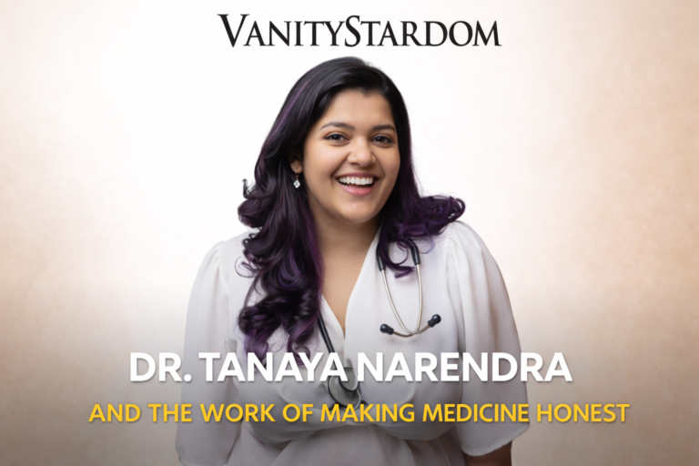 Dr. Tanaya Narendra and the Work of Making Medicine Honest